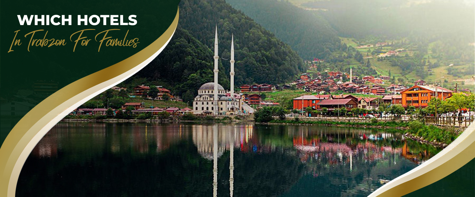 Which hotels in Trabzon are best for families?